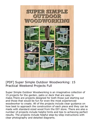 [PDF] Super Simple Outdoor Woodworking: 15 Practical Weekend Projects Full