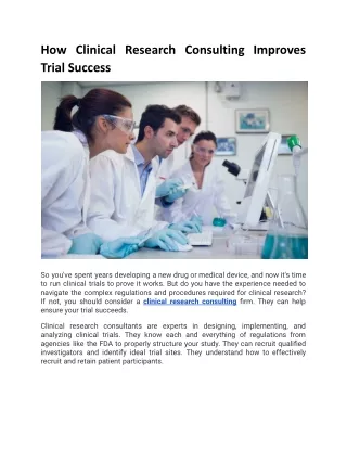 How Clinical Research Consulting Improves Trial Success