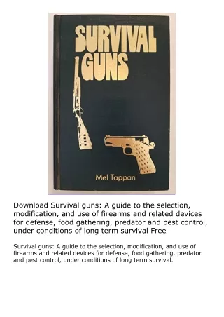 Download Survival guns: A guide to the selection, modification, and use of firea