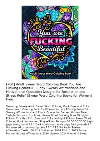 [PDF] Adult Swear Word Coloring Book You Are Fucking Beautiful: Funny Sweary Aff