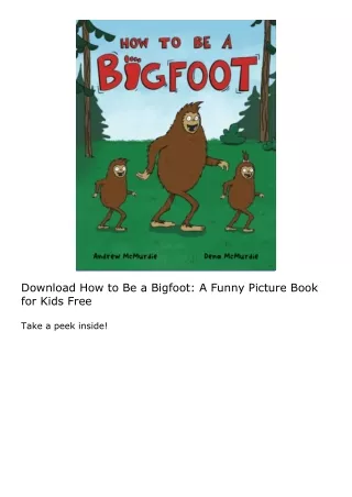 Download How to Be a Bigfoot: A Funny Picture Book for Kids Free