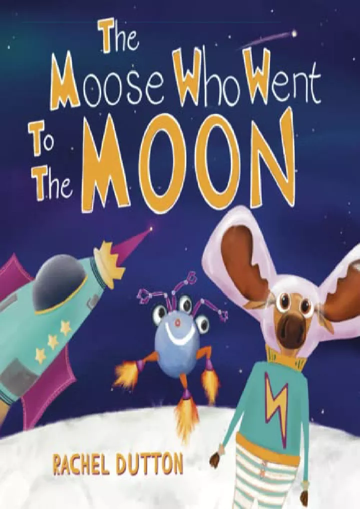 the moose who went to the moon download pdf read