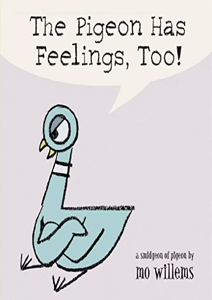 PPT - [PDF] READ] Free The Pigeon Has Feelings, Too! bestseller ...