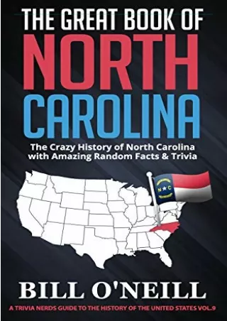 PDF Download The Great Book of North Carolina: The Crazy History of North C