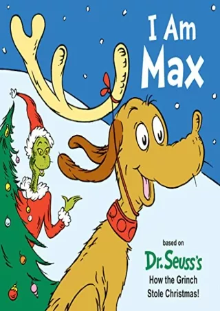 [PDF] DOWNLOAD EBOOK I Am Max (Dr. Seuss's I Am Board Books) bestseller