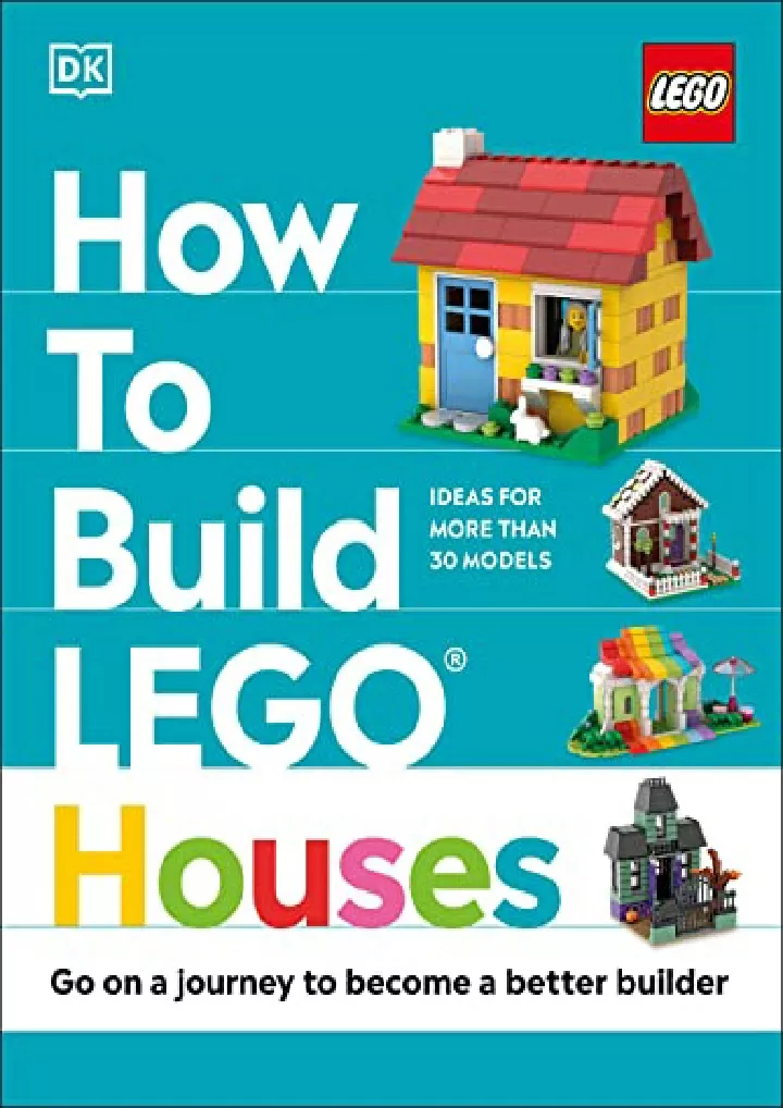 how to build lego houses go on a journey