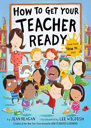 PDF/READ How to Get Your Teacher Ready read