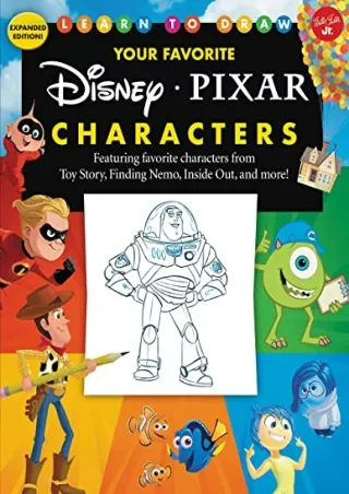 DOWNLOAD [PDF] Learn to Draw Your Favorite Disney/Pixar Characters: Expande