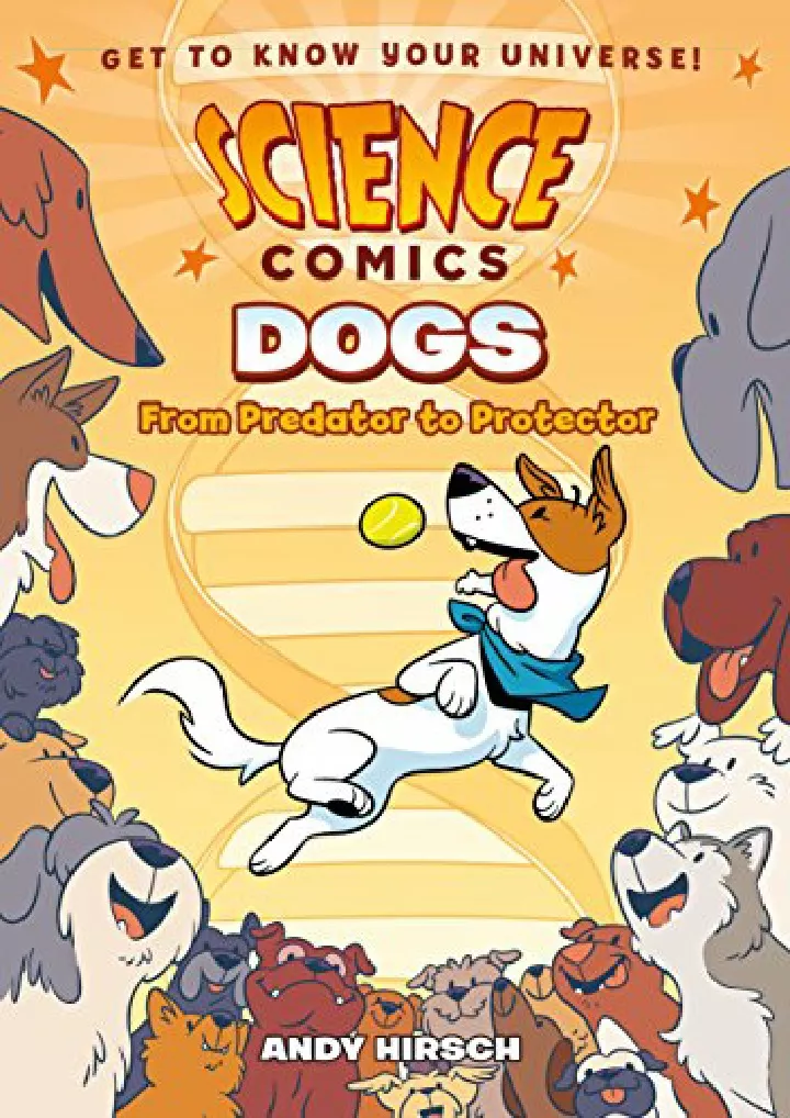 science comics dogs from predator to protector