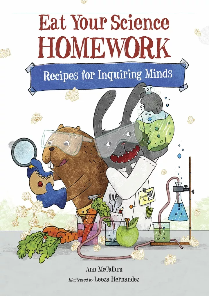 eat your science homework recipes for inquiring