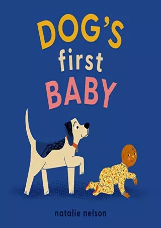 PDF KINDLE DOWNLOAD Dog's First Baby: A Board Book android