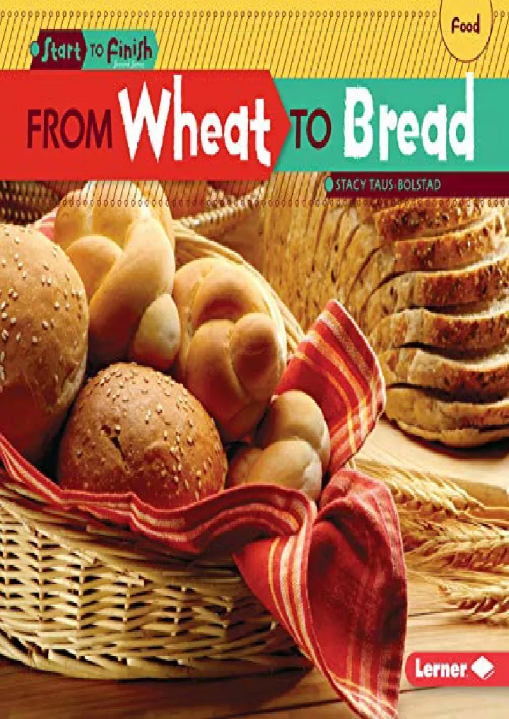 from wheat to bread start to finish second series