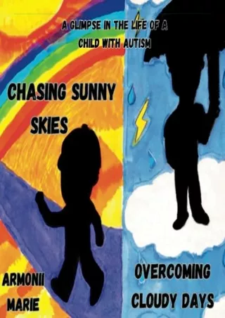 DOWNLOAD [PDF] Chasing Sunny Skies Overcoming Cloudy Days: A glimpse in the