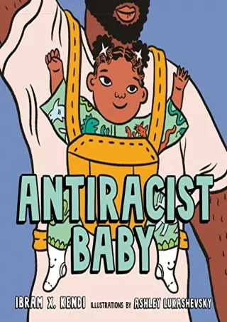 DOWNLOAD [PDF] Antiracist Baby Picture Book free