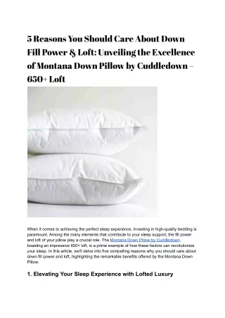5 Reasons You Should Care About Down Fill Power & Loft- Unveiling the Excellence of Montana Down Pillow by Cuddledown –