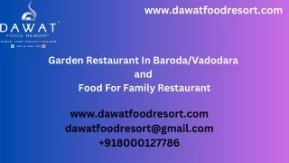 Garden Restaurant In Baroda/Vadodara and Food For Family Restaurant