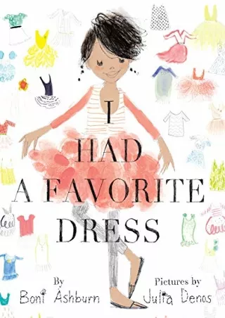 [PDF READ ONLINE] I Had a Favorite Dress