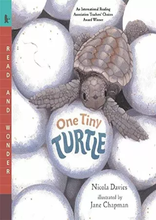 PDF_ One Tiny Turtle: Read and Wonder