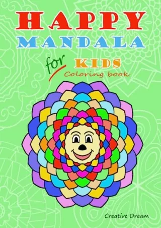 get [PDF] Download Happy Mandala for kids: Coloring book