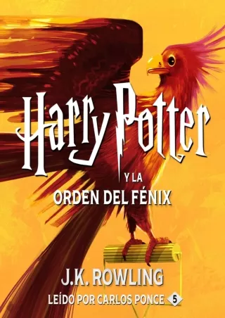 Read ebook [PDF] Harry Potter y la Orden del Fénix (Harry Potter 5)