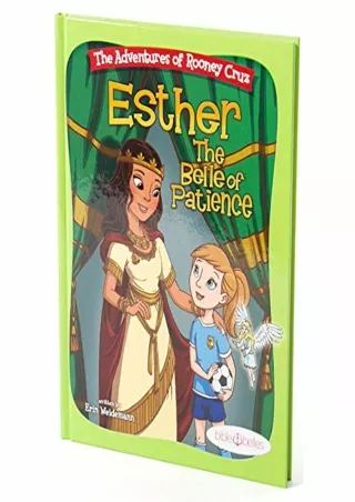 PDF/READ Bible Stories for Girls, 'The Adventures of Rooney Cruz: Esther The Belle of