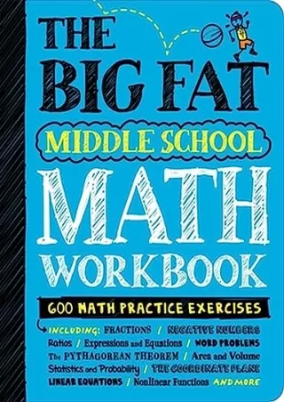 $PDF$/READ/DOWNLOAD The Big Fat Middle School Math Workbook: 600 Math Practice Exercises (Big Fat
