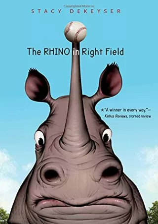 Read ebook [PDF] The Rhino in Right Field
