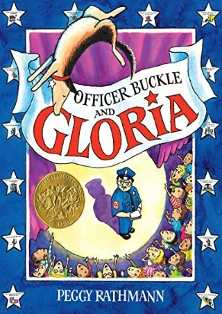 Download Book [PDF] Officer Buckle & Gloria (CALDECOTT MEDAL BOOK)