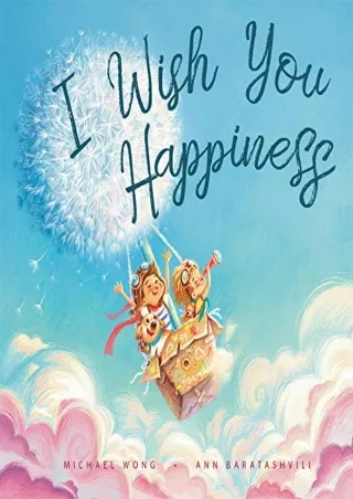 READ [PDF] I Wish You Happiness