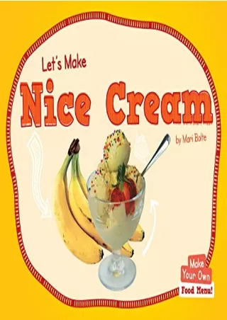 DOWNLOAD/PDF Let's Make Nice Cream