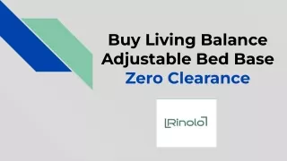 Buy Living Balance Adjustable Bed Base – Zero Clearance from Rinolo LLC