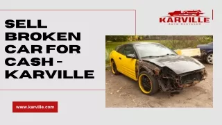 Sell broken car for cash - Karville
