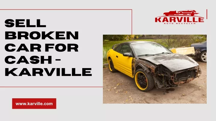 sell broken car for cash karville