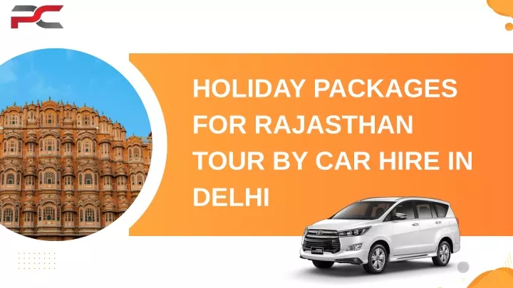 holiday packages for rajasthan tour by car hire