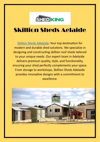 Skillion Sheds Aelaide