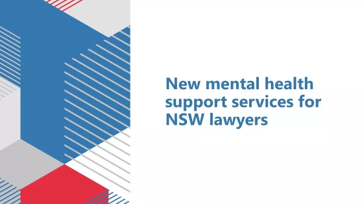 new mental health support services for nsw lawyers