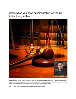 Times when you need an immigration lawyer like Arthur Liangfei Tan