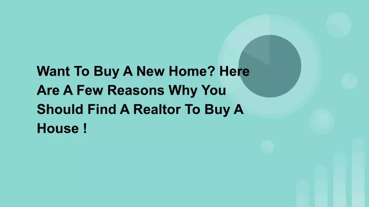 want to buy a new home here are a few reasons