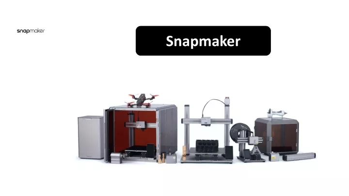 snapmaker