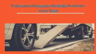 Professional Emergency Roadside Assistance in Las Vegas