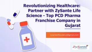 Revolutionizing Healthcare: Partner with ZySante Life Science - Top PCD Pharma F