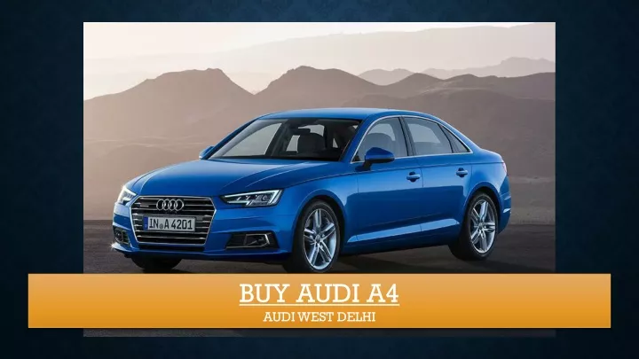 buy audi a4 audi west delhi