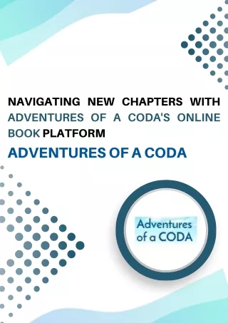 Navigating New Chapters with Adventures of a CODA's Online Book Platform