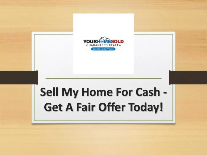 sell my home for cash get a fair offer today