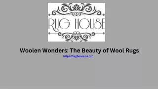 Woolen Wonders The Beauty of Wool Rugs