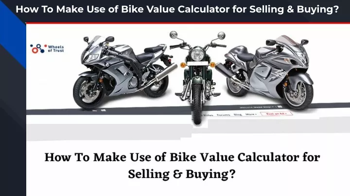 how to make use of bike value calculator