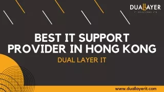 Best IT Support Provider in Hong Kong