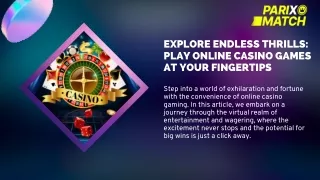 Explore Endless Thrills Play Online Casino Games at Your Fingertips