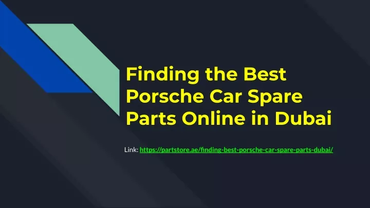 finding the best porsche car spare parts online