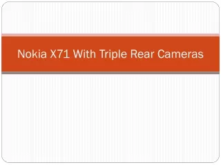 nokia x71 with triple rear cameras